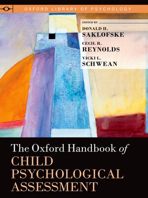 cover image of The Oxford Handbook of Child Psychological Assessment